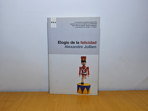 Libro Elogio De La Felicidad Alexandre Jollien