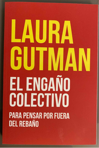El Engaño Colectivo. Laura Gutman
