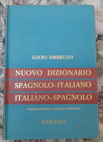 Dizionario Spagnolo-italiano Italiano-spagnolo Ambruzzi