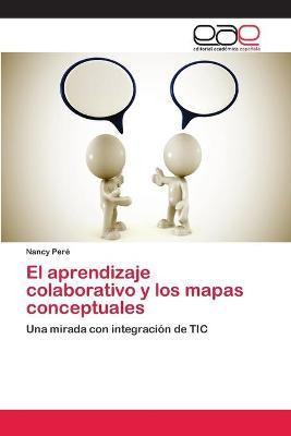 Libro El Aprendizaje Colaborativo Y Los Mapas Conceptuale...