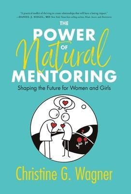 Libro The Power Of Natural Mentoring : Shaping The Future...