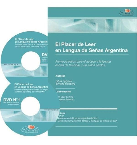 Libro El Placer De Leer En Lengua De Señas Argentina - Lsa