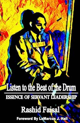 Libro Listen To The Beat Of The Drum: Essence Of Servant ...