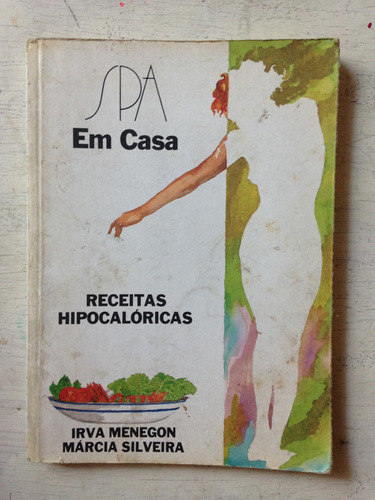 Spa Em Casa: Irva Menegon - Marcia Silveira