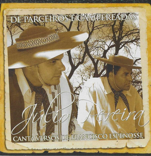 Cd - Julio Pereira - Canta Versos De Francisco Espenosse