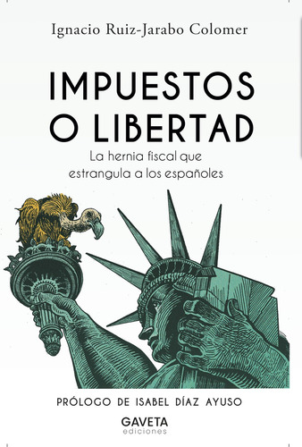 Libro Impuestos O Libertad