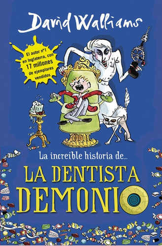 Libro La Dentista Demonio - Walliams, David