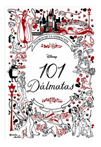 101 Dálmatas: Tesoros de la animaci?n, de Varios autores. Serie 9584297174, vol. 1. Editorial Grupo Planeta, tapa dura, edición 2023 en español, 2023