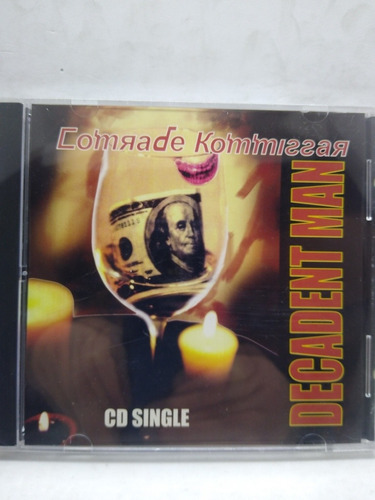 Comrade Kommissar Decadent Man Cd Nuevo