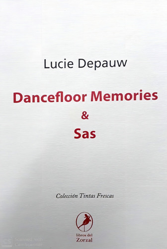 Dancefloor Memories Y Sas - Lucie Depauw