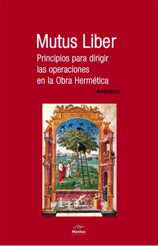 Libro Mutus Liber. Principios Para Dirigir Las Operacione...