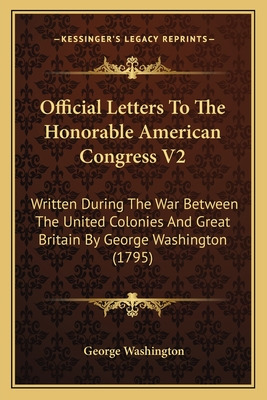Libro Official Letters To The Honorable American Congress...