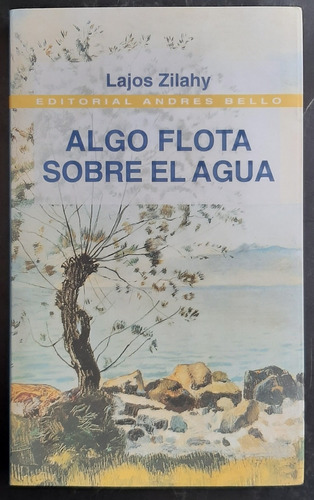 Algo Flota Sobre El Agua