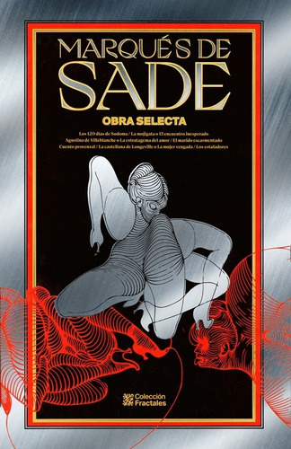 Marques De Sade: Obra Selecta - Edición De Lujo Pasta Dura