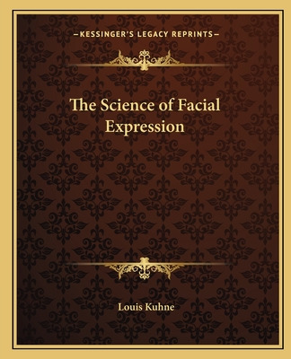 Libro The Science Of Facial Expression - Kuhne, Louis