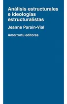 Comprar Libro: Análisis Estructurales E Ideologías Estructuralistas