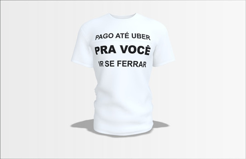 Camiseta Frases Engraçadas