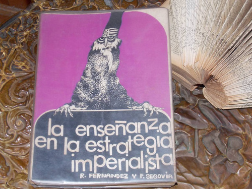 La Enseñanza En La Estrategia Imperialista