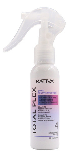 Kativa Total Plex · Sellador Y Protector Capilar Sinenjuague