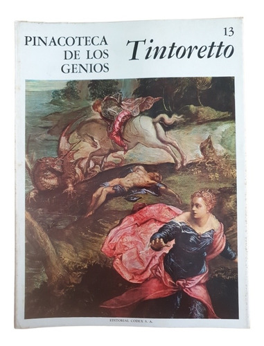 Tintoretto - Pinacoteca De Los Genios Ed Codex 