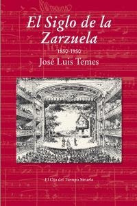 Libro El Siglo De La Zarzuela