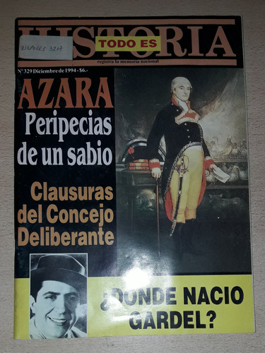 Revista Todo Es Historia N°329 Diciembre De 1994