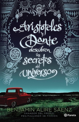 Aristóteles Y Dante Descubren Los Secretos Del Universo