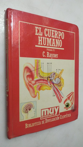 Libro El Cuerpo Humano Vol 2 C. Rayner Muy 23 1986