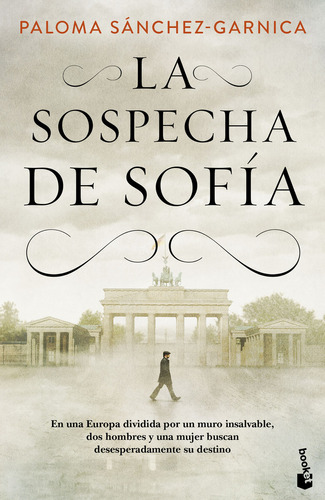 La Sospecha De Sofía, De Sanchez Garnica, Paloma. Editorial Booket, Tapa Blanda, Edición 01 En Español, 2023