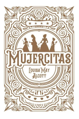Libro Mujercitas - Louisa May Alcott - Plaza & Janes