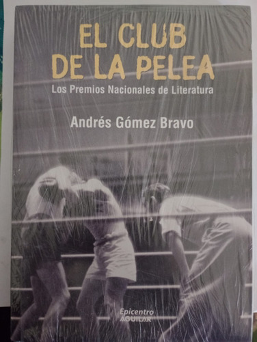 El Club De La Pelea  Los Premios Nacionales De Literatura