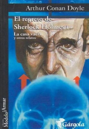 El Regreso De Sherlock Holmes I - Arthur Conan Doyle