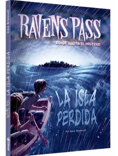 Isla Perdida, La - Ravens Pass