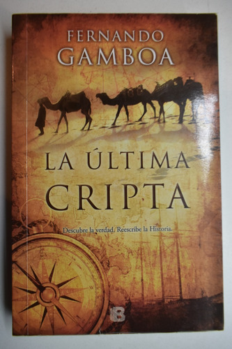 La Última Cripta Fernando Gamboa González               C230