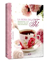 Comprar Libro La Hora Del Té Preparación Cata Servicio