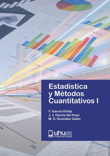 Libro Estadisticas Y Metodos Cuantitativos I - Garcia Ord...