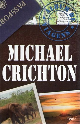 Álbum De Viagens Crichton, Michael