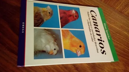 Libro: Canarios, Todas Las Razas Y Variedades