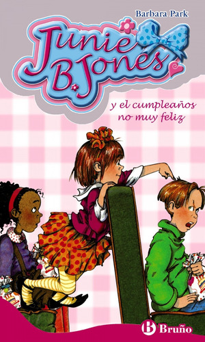 Libro Junie B. Jones Y El Cumpleaños No Muy Feliz - Park, B