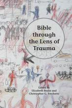 Libro Bible Through The Lens Of Trauma - Elizabeth Boase