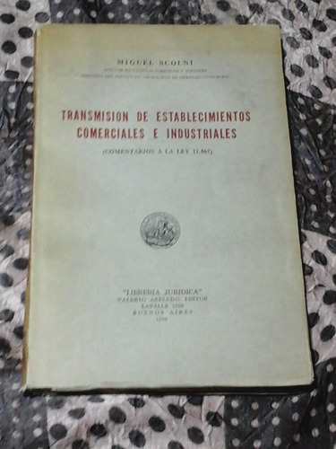 Transmision De Establecimientos Comerciales E Industriales