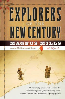 Libro Explorers Of The New Century - Mills, Magnus