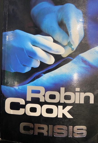 Crisis De Robin Cook
