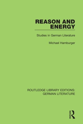 Libro Reason And Energy: Studies In German Literature - H...