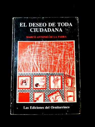 El Deseo De Toda Ciudadana