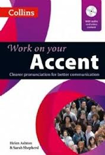 Work On Your Accent With Audio Cd *out Of Print*