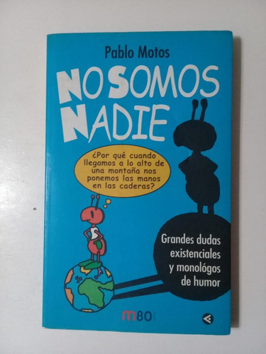 No Somos Nadie-pablo Motos-ed.santillana-(78)