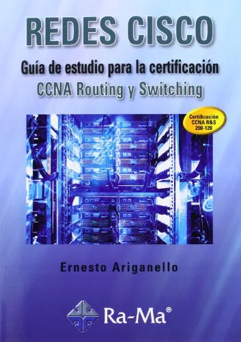 Redes Cisco Guia De Estudio Para La Certificacion Ccna Routi