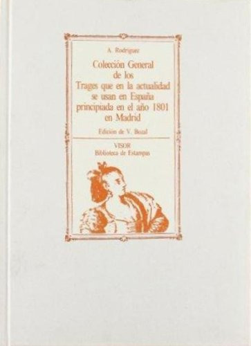 Libro Coleccion Gral.de Trajes De Rodriguez A