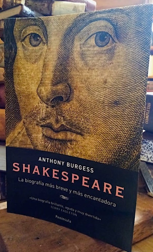 Shakespeare. Anthony Burgess. Nuevo